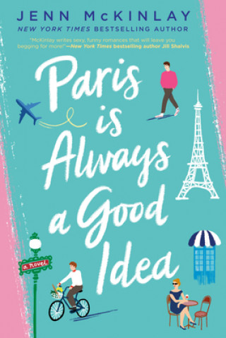 Kniha Paris Is Always A Good Idea 