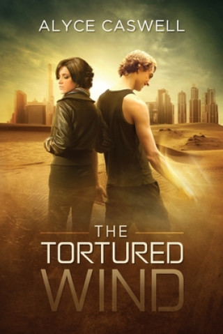 Buch Tortured Wind Alyce Caswell