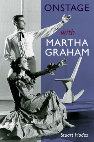 Kniha Onstage with Martha Graham 