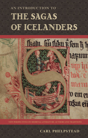 Carte Introduction to the Sagas of Icelanders Carl Phelpstead