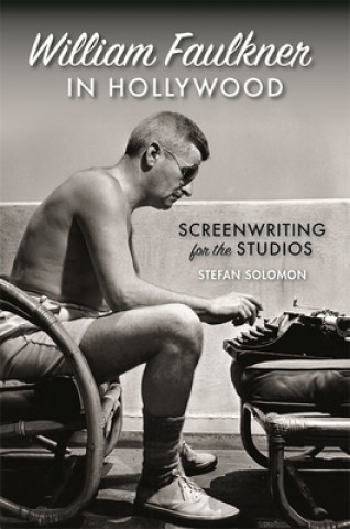 Książka William Faulkner in Hollywood 