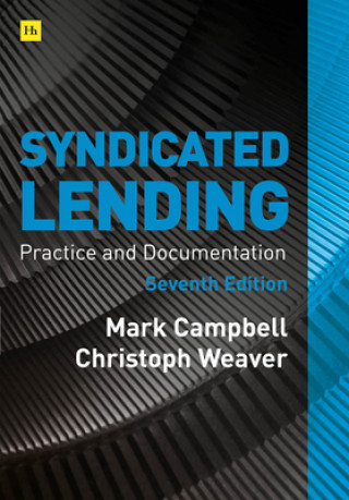 Carte Syndicated Lending 7th edition Christoph Weaver