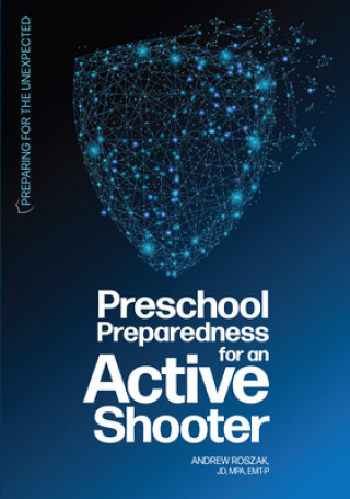 Buch Preschool Preparedness for an Active Shooter 