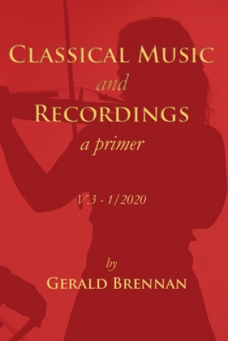 Kniha Classical Music & Recordings 