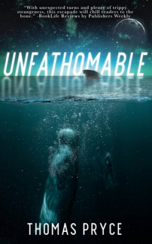 Knjiga Unfathomable Thomas Pryce