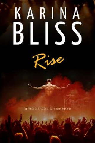 Knjiga Rise Karina Bliss