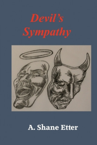 Knjiga Devil's Sympathy A. Shane Etter