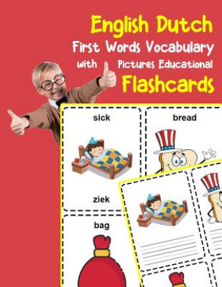 Carte English Dutch First Words Vocabulary with Pictures Educational Flashcards: Fun flash cards for infants babies baby child preschool kindergarten toddle Brighter Zone