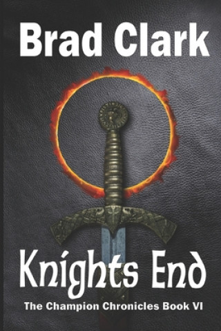 Buch Knights End Brad Clark