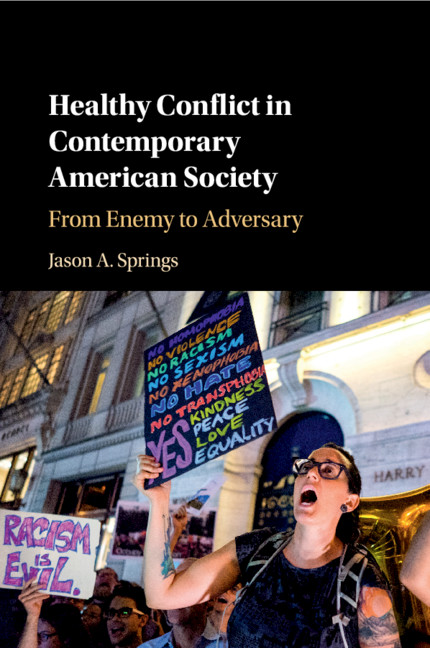 Kniha Healthy Conflict in Contemporary American Society Springs