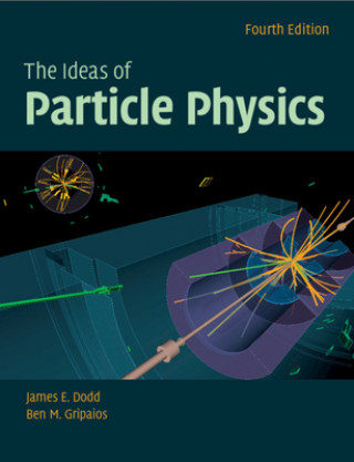 Könyv Ideas of Particle Physics Dodd