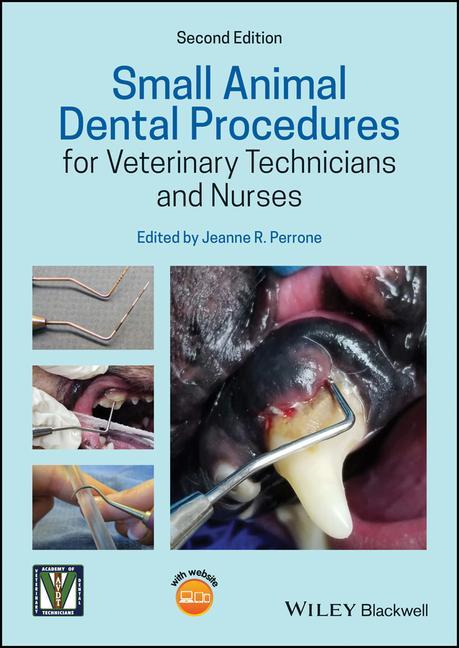 Carte Small Animal Dental Procedures for Veterinary Technicians and Nurses, 2nd Edition 