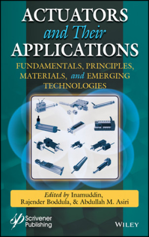 Książka Actuators - Fundamentals, Principles, Materials, and Applications Inamuddin Inamuddin