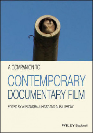 Carte Companion to Contemporary Documentary Film Alisa Lebow