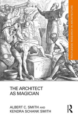Kniha Architect as Magician Smith
