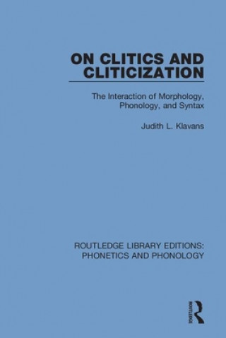 Книга On Clitics and Cliticization Judith L. Klavans