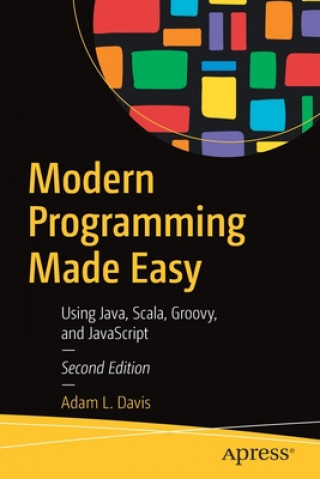 Könyv Modern Programming Made Easy Adam L. Davis