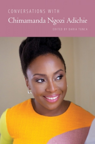 Книга Conversations with Chimamanda Ngozi Adichie Daria Tunca