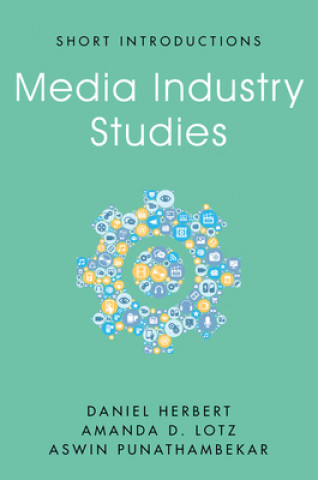 Carte Media Industry Studies Amanda D. Lotz