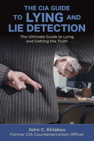 Kniha CIA Guide to Lying and Lie Detection 
