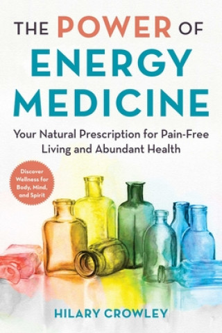 Könyv Power of Energy Medicine 