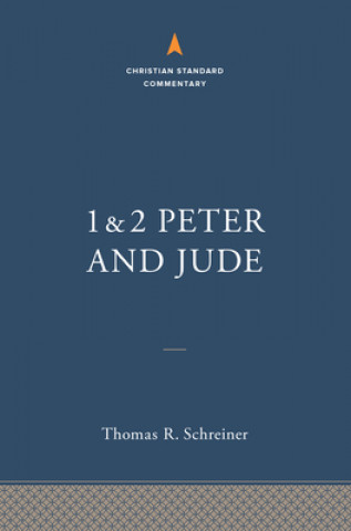 Książka 1-2 Peter and Jude: The Christian Standard Commentary 