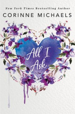 Книга All I Ask 