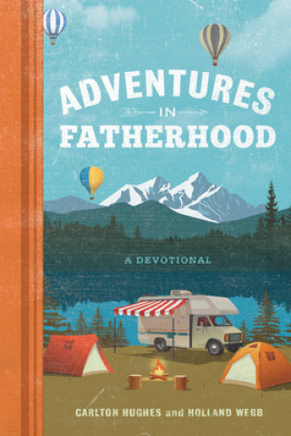 Carte Adventures in Fatherhood Carlton Hughes