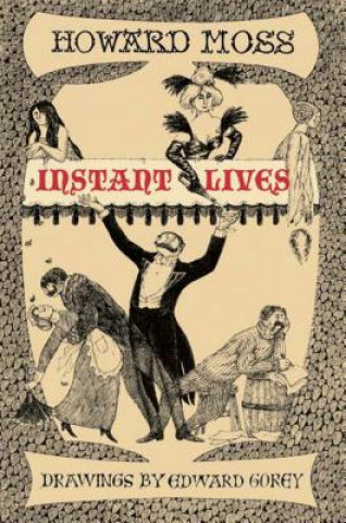 Książka Instant Lives Edward Gorey