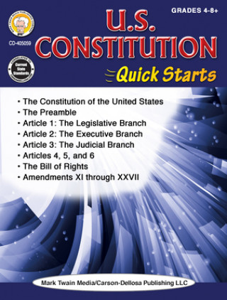 Kniha U.S. Constitution Quick Starts Workbook, Grades 4 - 12 