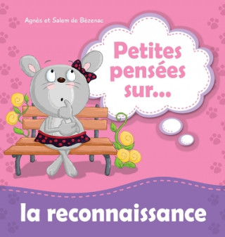 Livre Petites pensees sur la reconnaissance Salem De Bezenac