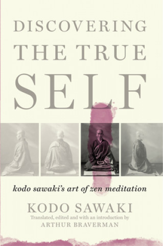 Kniha Discovering The True Self 