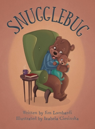 Knjiga Snugglebug Jim Lombardi