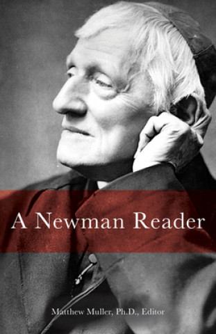 Könyv A Newman Reader Matthew Muller
