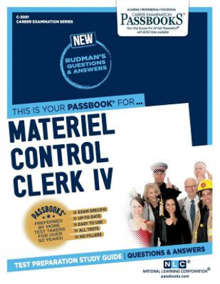 Książka Materiel Control Clerk IV (C-3091): Passbooks Study Guide 