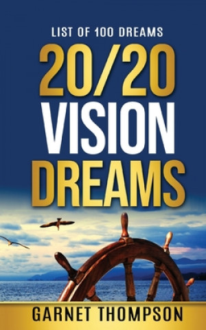 Knjiga 20/20 Vision Dreams 