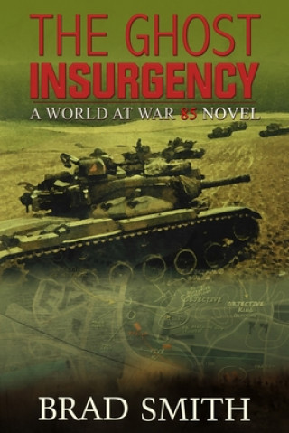 Knjiga Ghost Insurgency Brad Smith