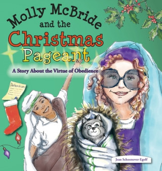 Kniha Molly McBride and the Christmas Pageant 