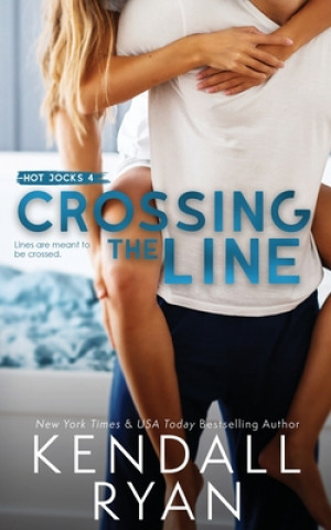 Книга Crossing the Line Kendall Ryan