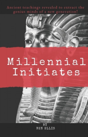 Book Millennial Initiates Ben Ellis