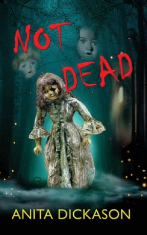 Buch Not Dead Anita Dickason