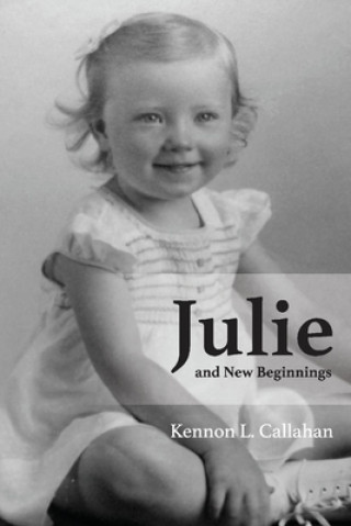 Knjiga Julie and New Beginnings 