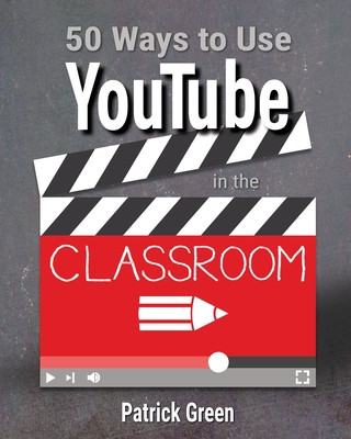 Kniha 50 Ways to Use YouTube in the Classroom 