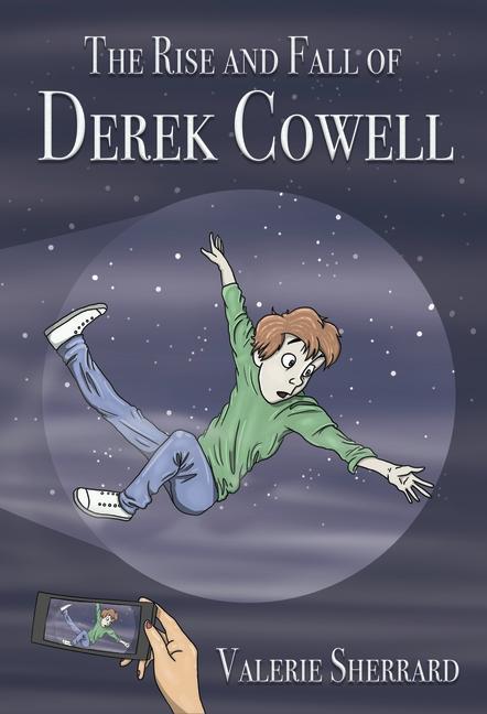 Kniha The Rise and Fall of Derek Cowell 