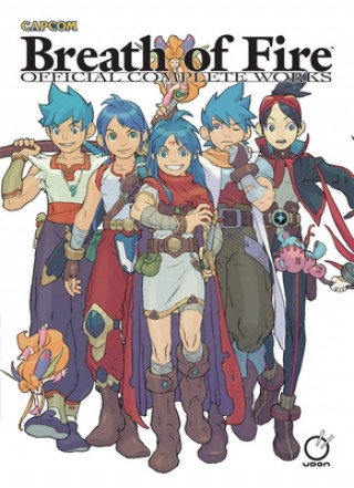 Kniha Breath of Fire: Official Complete Works Hardcover Capcom