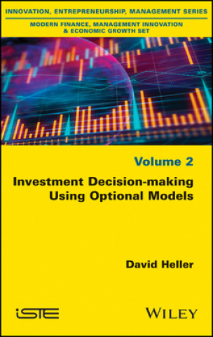 Kniha Investment Decision-making Using Optional Models David Heller