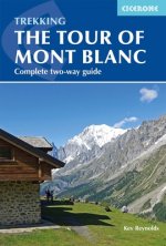 Carte The Tour of Mont Blanc: Complete Two-Way Trekking Guide Kev Reynolds