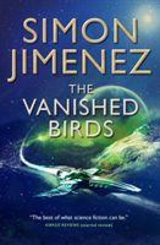 Kniha Vanished Birds Simon Jimenez
