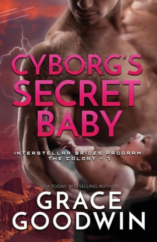 Книга Cyborg's Secret Baby 