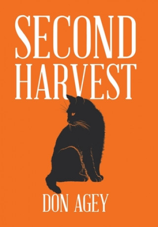Książka Second Harvest Don Agey
